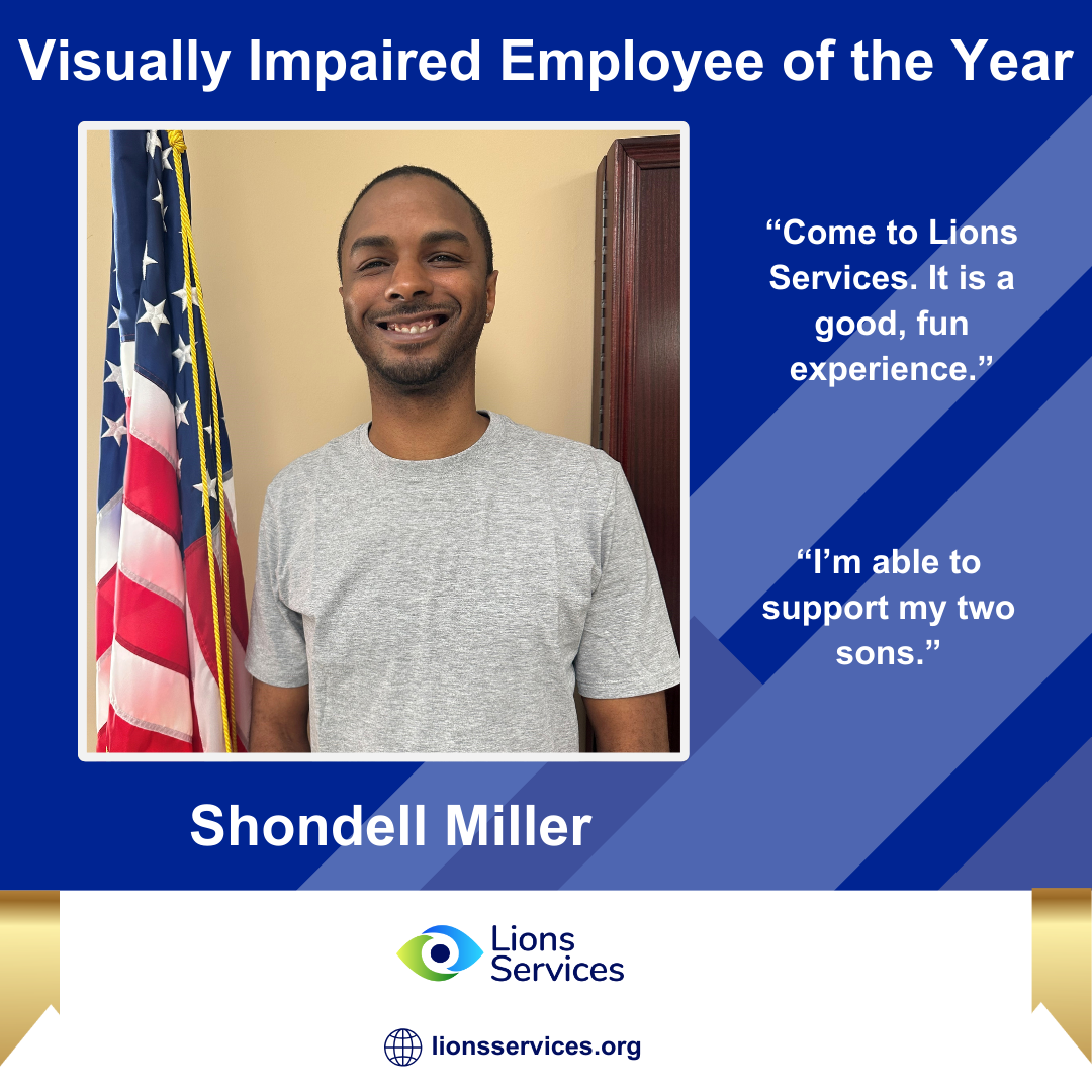 Lions Services Inc. Visually Impaired Employee of the Year 2024