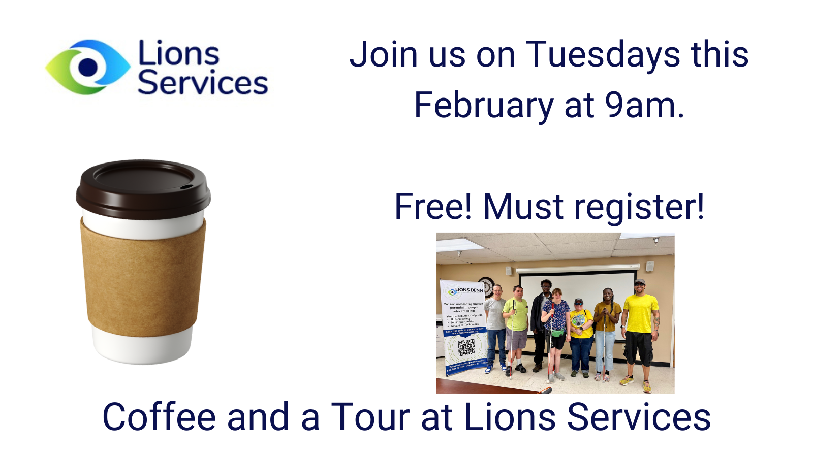 Coffee and a Tour at Lions Services Each Tuesday in February